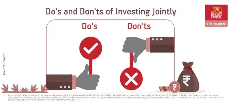Do's and Don'ts of Investing Jointly - ABSLI