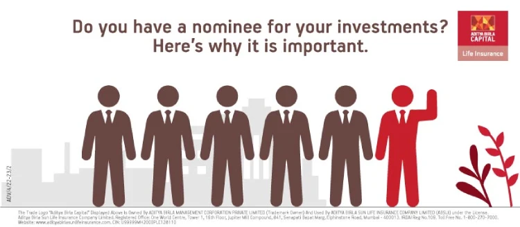 Do you have a nominee for your investments? - ABSLI